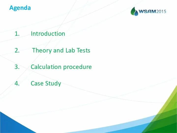 Agenda Introduction Theory and Lab Tests Calculation procedure Case Study