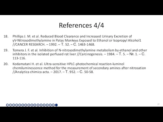 References 4/4 Phillips J. M. et al. Reduced Blood Clearance