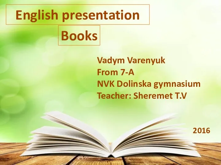 English presentation. Books
