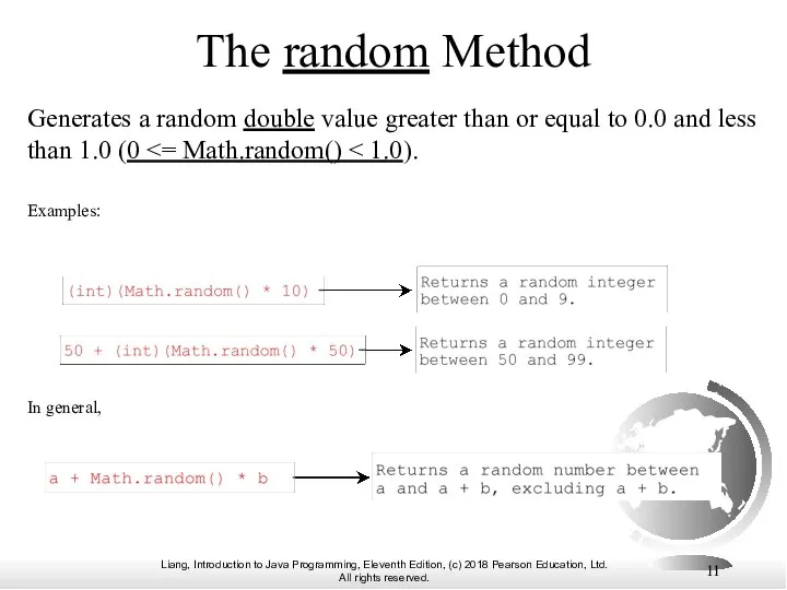 The random Method Generates a random double value greater than