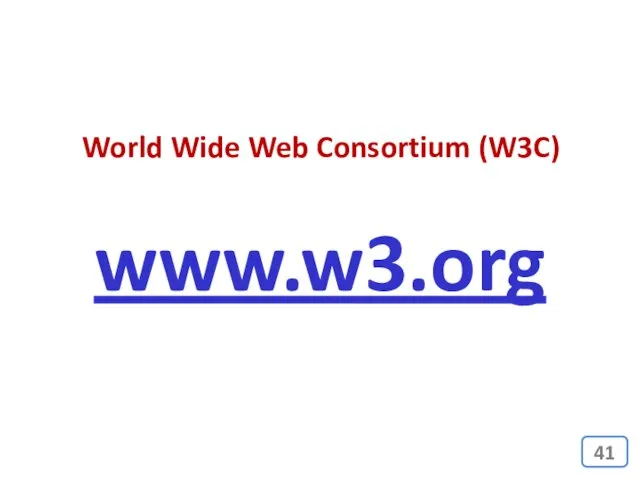 www.w3.org World Wide Web Consortium (W3C)