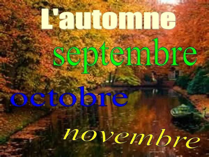 octobre novembre septembre L'automne