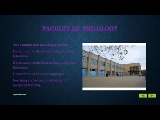 FACULTY OF PHILOLOGY The Faculty has four departments: Department of