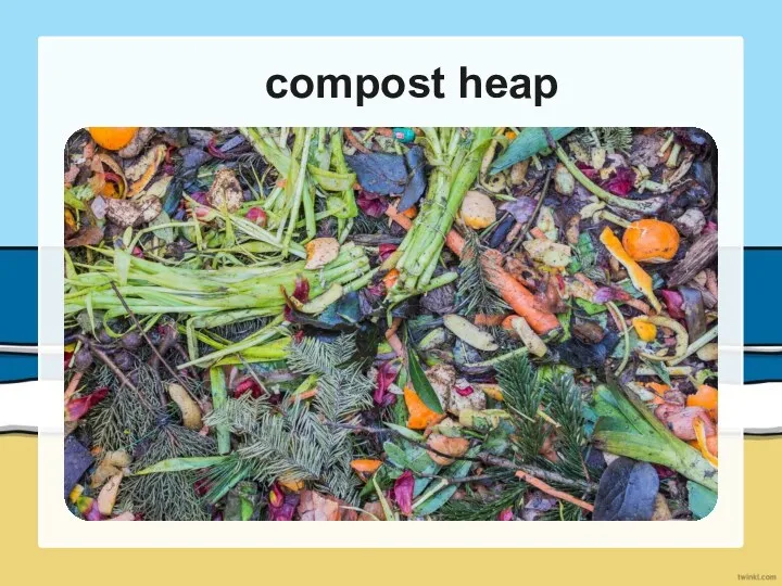 compost heap