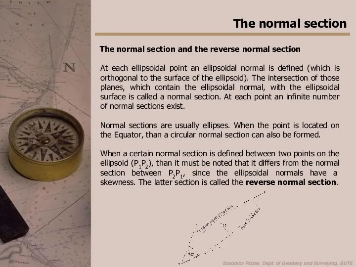 The normal section The normal section and the reverse normal