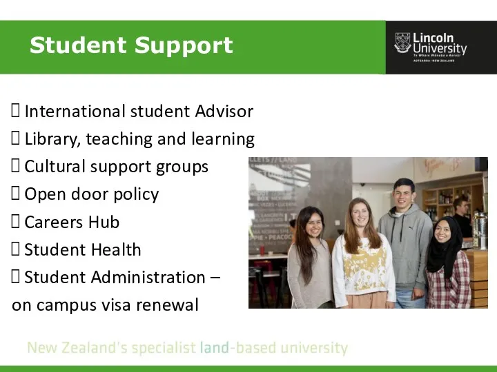 Student Support International student Advisor Library, teaching and learning Cultural