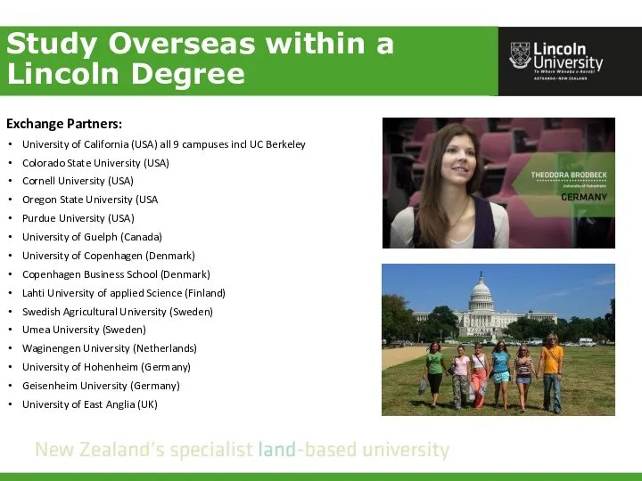 Study Overseas within a Lincoln Degree Exchange Partners: University of