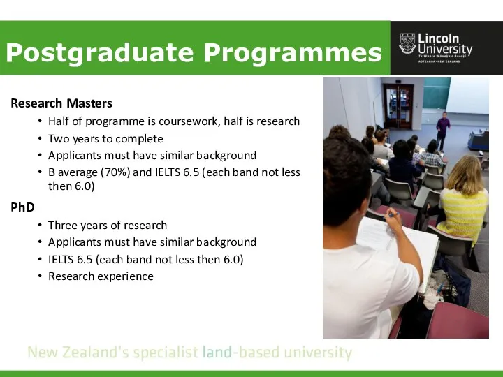Postgraduate Programmes Research Masters Half of programme is coursework, half