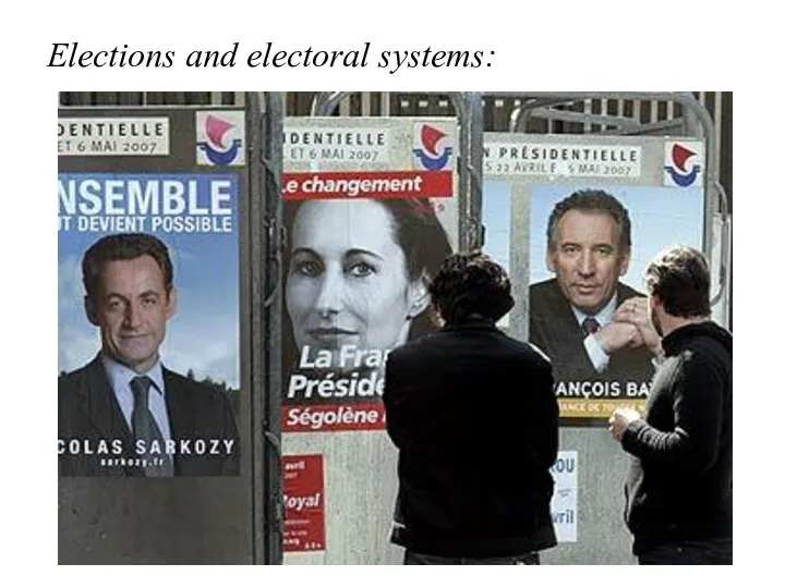 Elections and electoral systems: