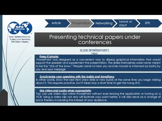 Article Presentation Networking Leave or stay? Presenting technical papers under