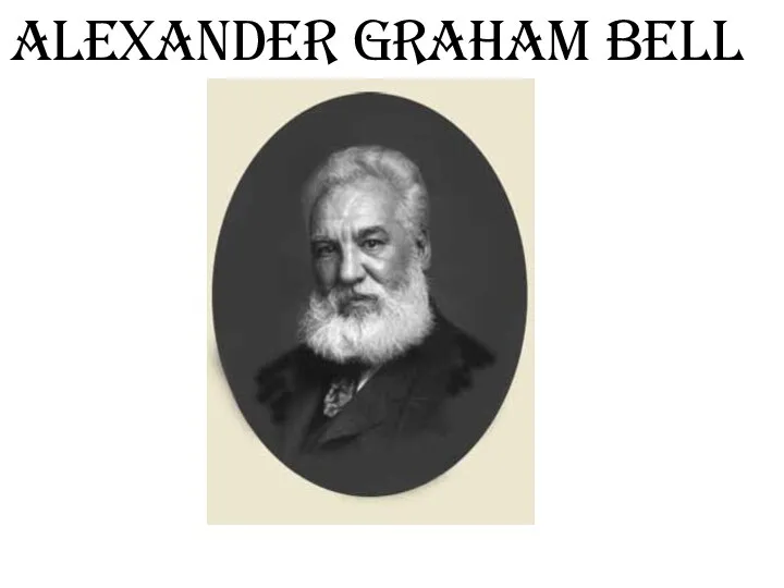 Alexander Graham Bell