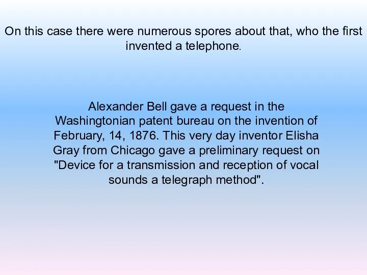 Alexander Bell gave a request in the Washingtonian patent bureau