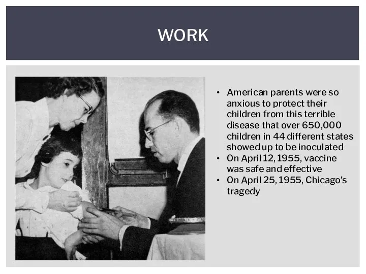 WORK American parents were so anxious to protect their children