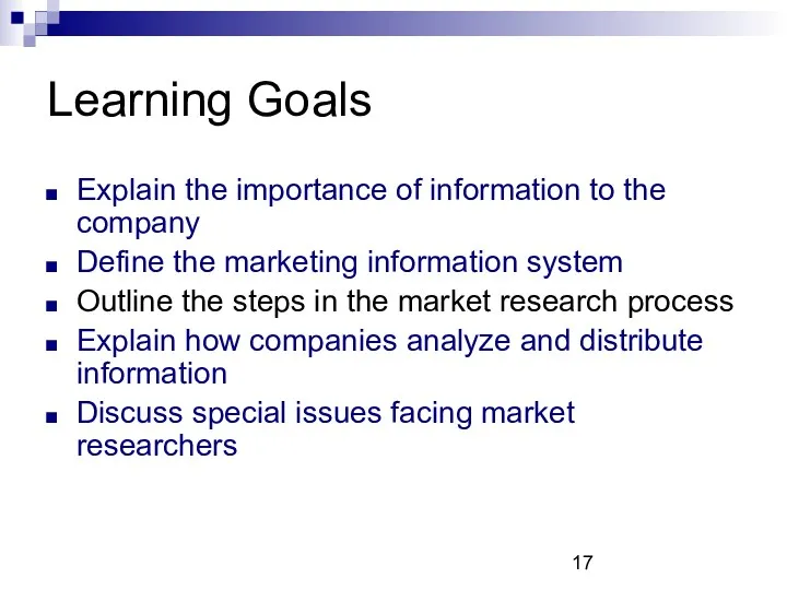 Learning Goals Explain the importance of information to the company