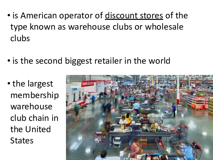 is American operator of discount stores of the type known