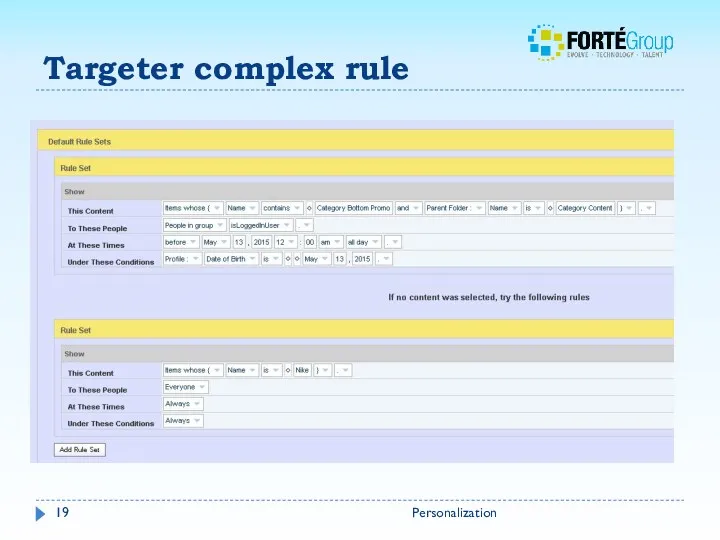 Targeter complex rule Personalization