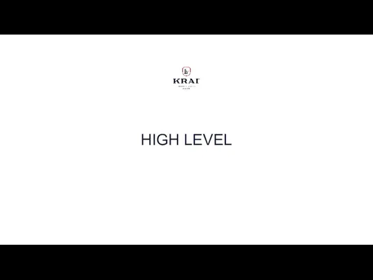 HIGH LEVEL