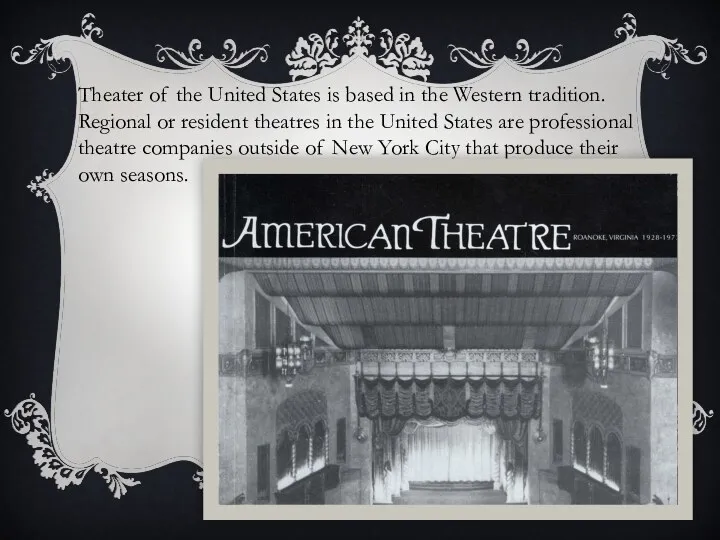 Theater of the United States is based in the Western