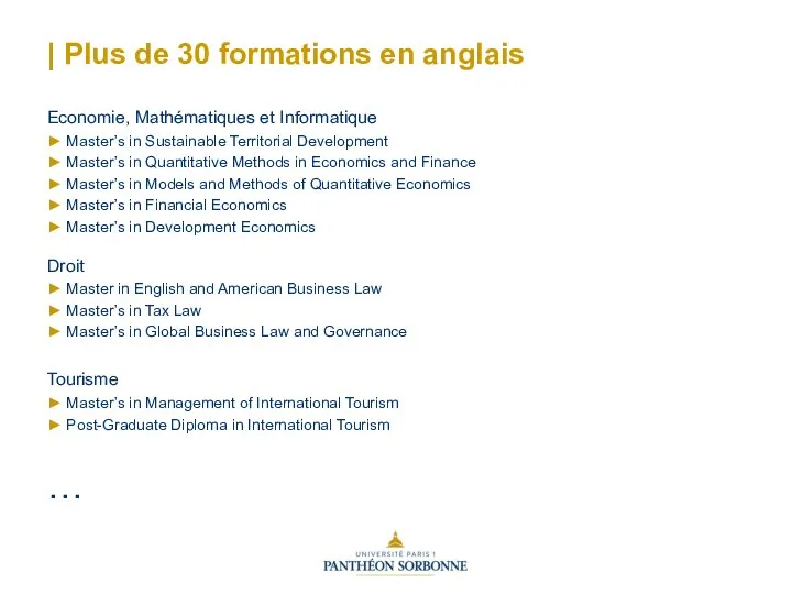 | Plus de 30 formations en anglais Economie, Mathématiques et Informatique ► Master’s