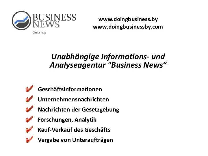 Unabhängige Informations- und Analyseagentur "Business News“ Geschäftsinformationen Unternehmensnachrichten Nachrichten der