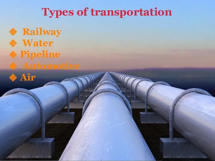 Railway Water Pipeline Automotive Air Types of transportation