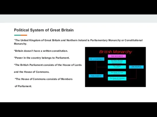 Political System of Great Britain *The United Kingdom of Great Britain and Northern