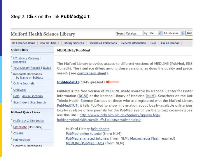 Step 2: Click on the link PubMed@UT.