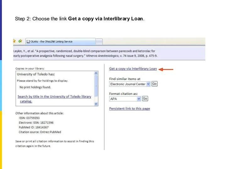 Step 2: Choose the link Get a copy via Interlibrary Loan.