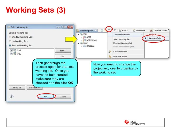 Working Sets (3) Then go through the process again for