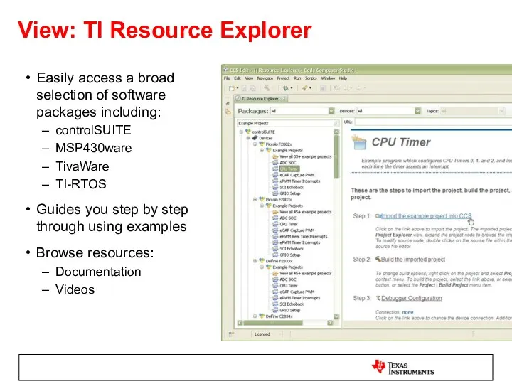 View: TI Resource Explorer Easily access a broad selection of