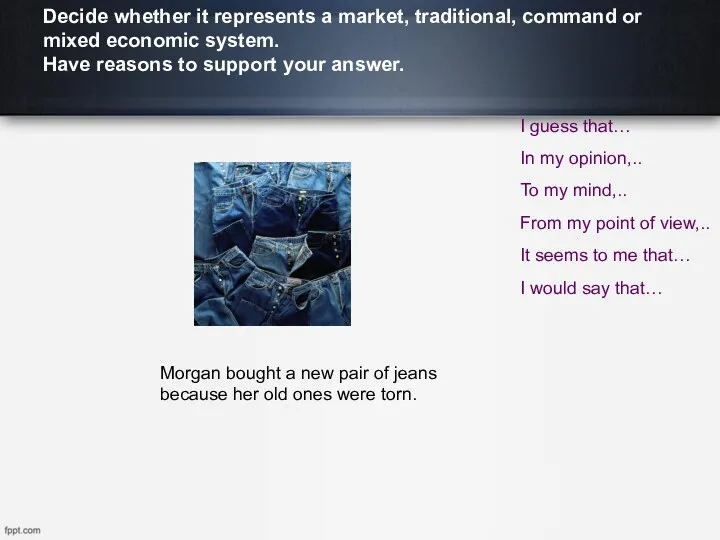 Decide whether it represents a market, traditional, command or mixed