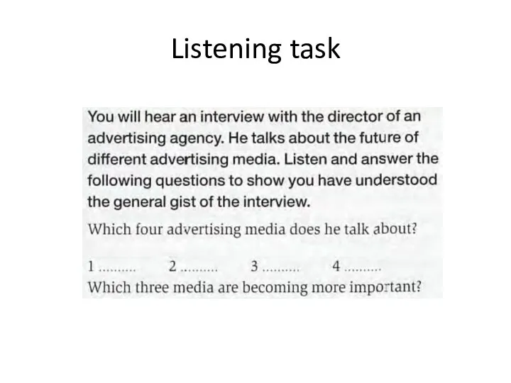 Listening task