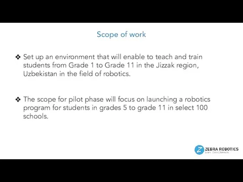 Scope of work Set up an environment that will enable