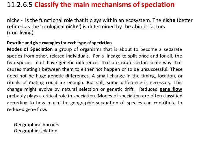 11.2.6.5 Classify the main mechanisms of speciation niche - is