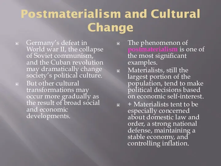 Postmaterialism and Cultural Change Germany’s defeat in World war II,