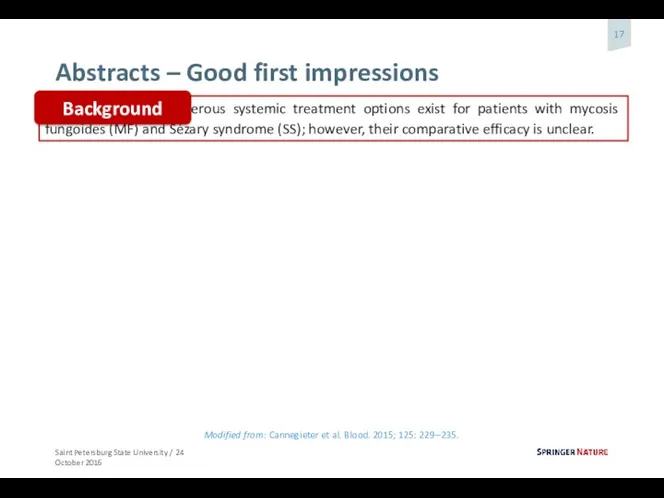 Abstracts – Good first impressions Numerous systemic treatment options exist