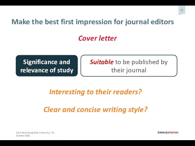 Make the best first impression for journal editors Significance and