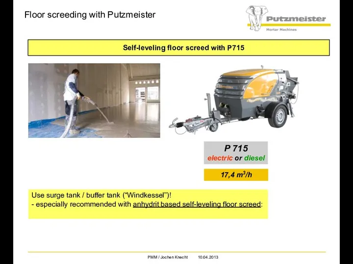 Floor screeding with Putzmeister P 715 electric or diesel Self-leveling