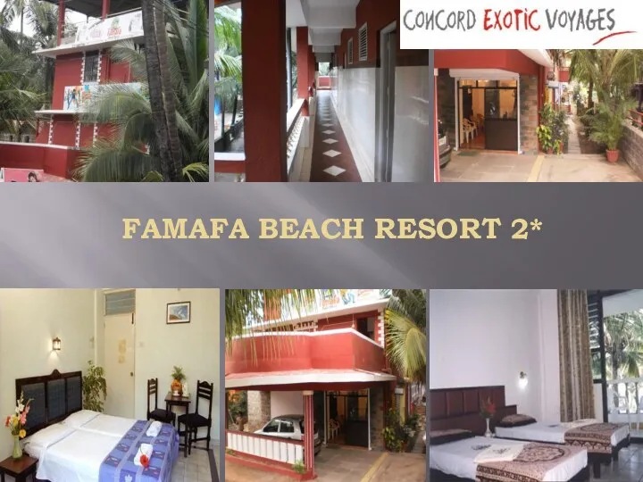 FAMAFA BEACH RESORT 2*