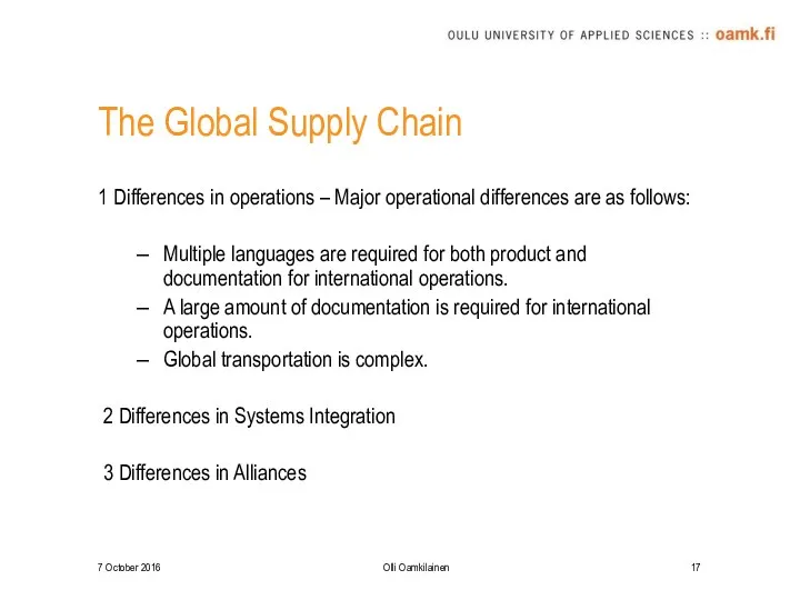 The Global Supply Chain 1 Differences in operations – Major