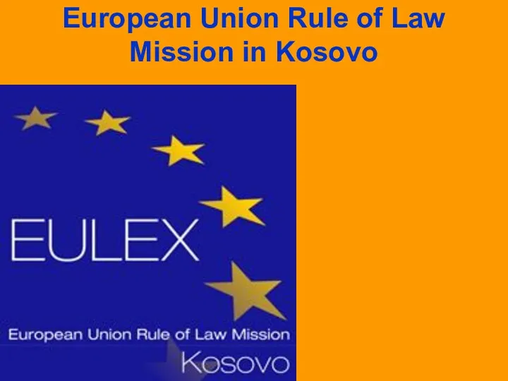 European Union Rule of Law Mission in Kosovo