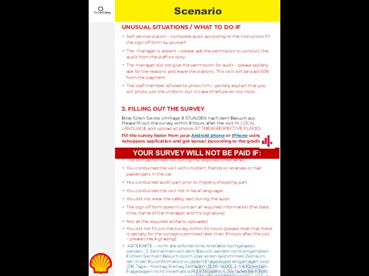 Scenario UNUSUAL SITUATIONS / WHAT TO DO IF Self-service station – complete audit