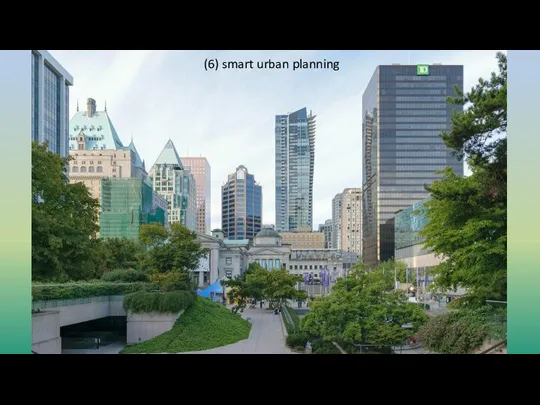 (6) smart urban planning