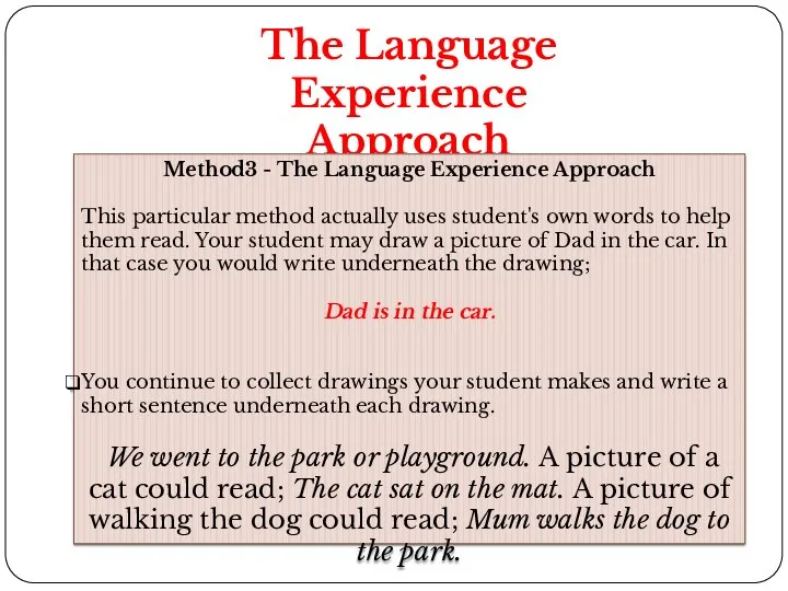 The Language Experience Approach Method3 - The Language Experience Approach