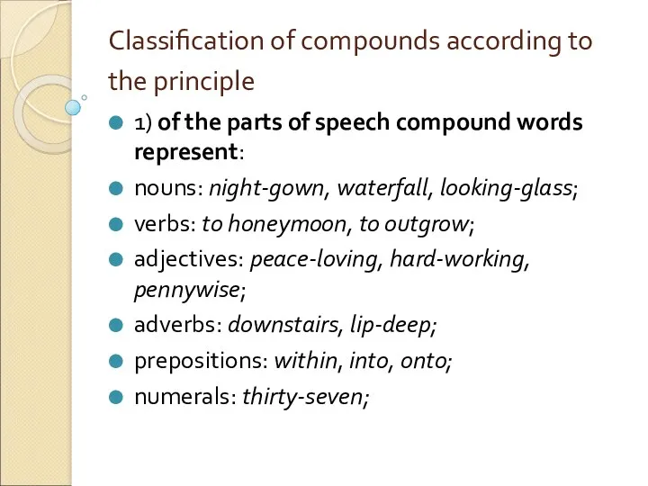 Classification of compounds according to the principle 1) of the