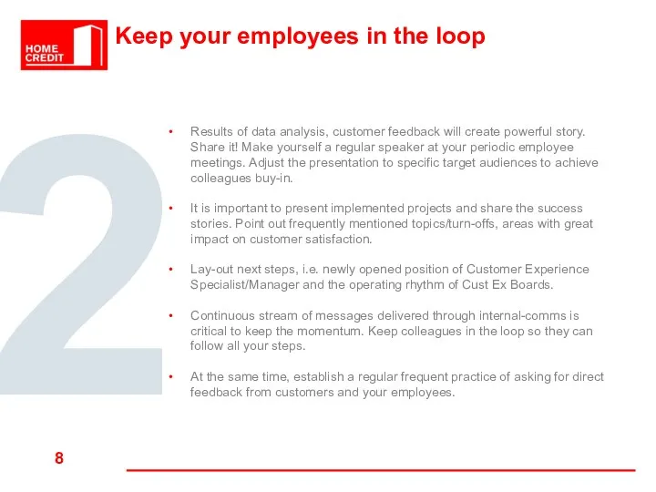 Keep your employees in the loop 2 Results of data