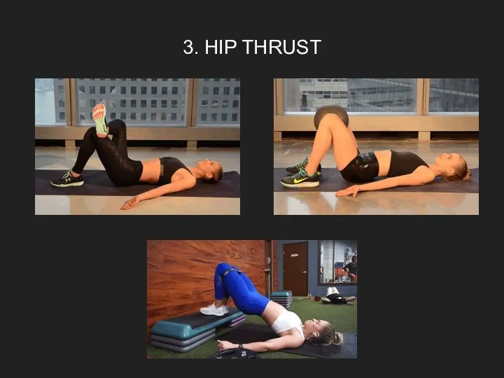 3. HIP THRUST