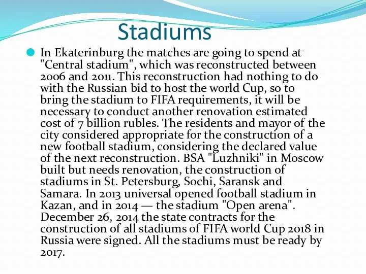 Stadiums In Ekaterinburg the matches are going to spend at