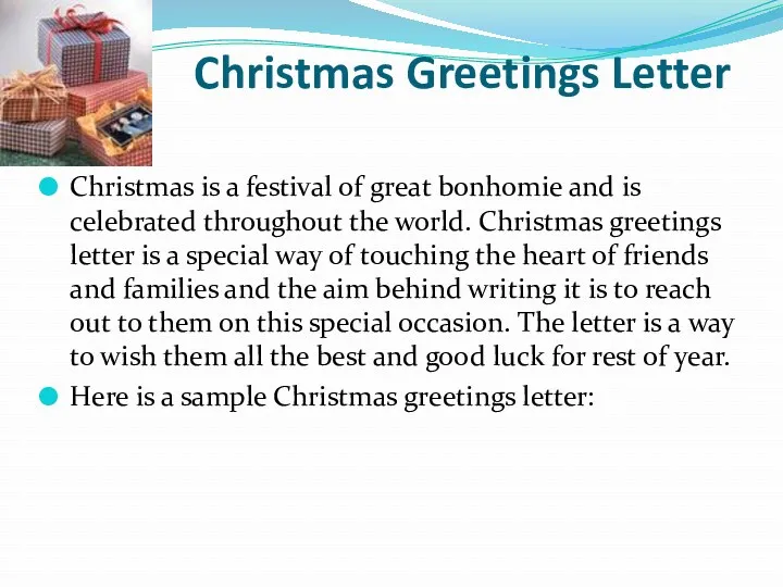Christmas Greetings Letter Christmas is a festival of great bonhomie