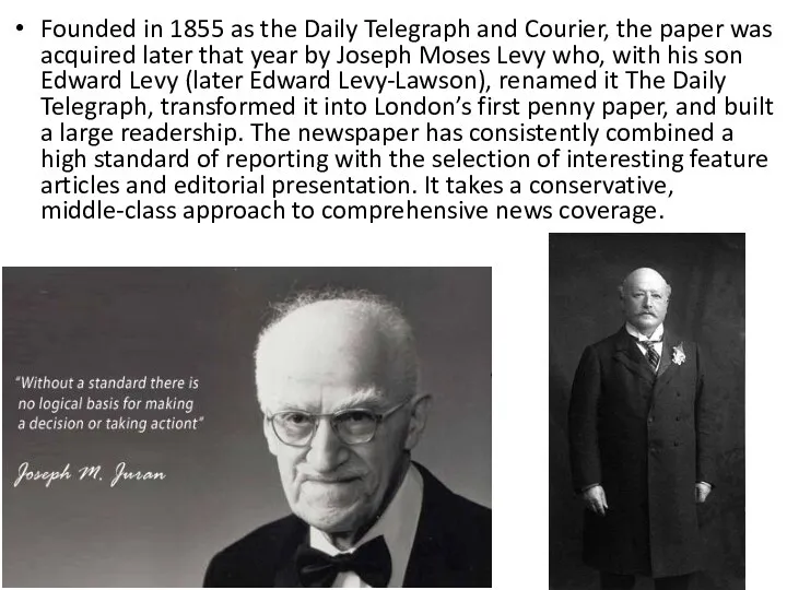 Founded in 1855 as the Daily Telegraph and Courier, the paper was acquired